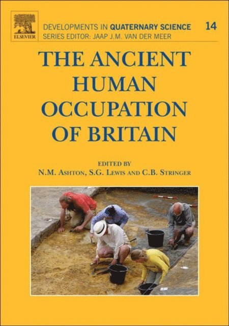 Chris Stringer, Simon Lewis, Nick Ashton - Ancient Human Occupation of Britain, E-bok