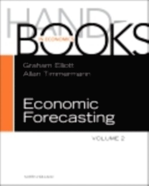 Allan Timmermann, Graham Elliott - Handbook of Economic Forecasting, E-bok