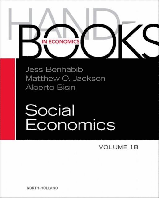Matthew O. Jackson, Alberto Bisin, Jess Benhabib - Handbook of Social Economics, E-bok