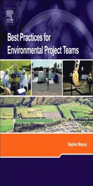 Stephen Massey - Best Practices for Environmental Project Teams, E-bok