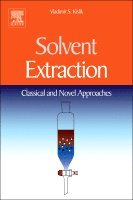 Vladimir S Kislik - Solvent Extraction, Inbunden. Tillgänglighet: Lägg i varukorg