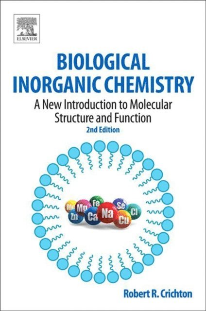 Robert R. Crichton - Biological Inorganic Chemistry, E-bok