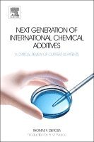Thomas F. DeRosa - Next Generation of International Chemical Additives, Inbunden. Tillgänglighet: Lägg i varukorg