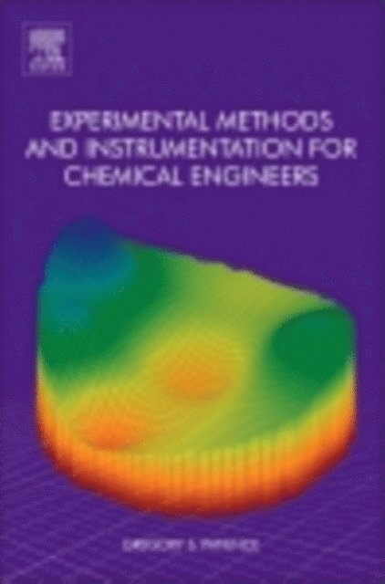 Gregory S. Patience - Experimental Methods and Instrumentation for Chemical Engineers, E-bok. Tillgänglighet: Lägg i varukorg