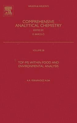TOF-MS within Food and Environmental Analysis