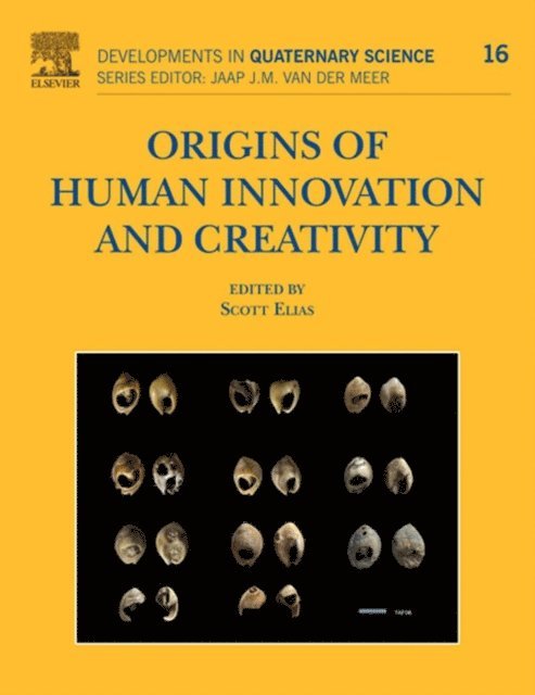 Scott A. Elias - Origins of Human Innovation and Creativity, E-bok