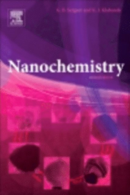 Gleb B. Sergeev, Kenneth J. Klabunde - Nanochemistry, E-bok. Tillgänglighet: Lägg i varukorg
