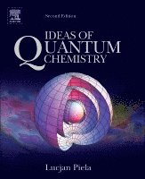 Lucjan Piela - Ideas of Quantum Chemistry, Inbunden. Tillgänglighet: Lägg i varukorg