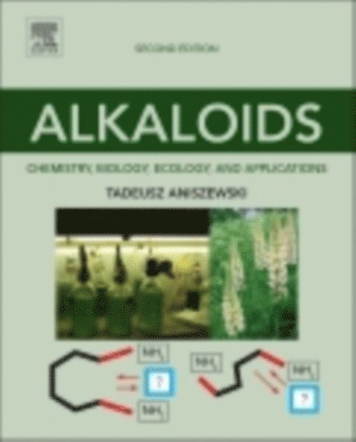 Tadeusz Aniszewski - Alkaloids, E-bok. Tillgänglighet: Lägg i varukorg
