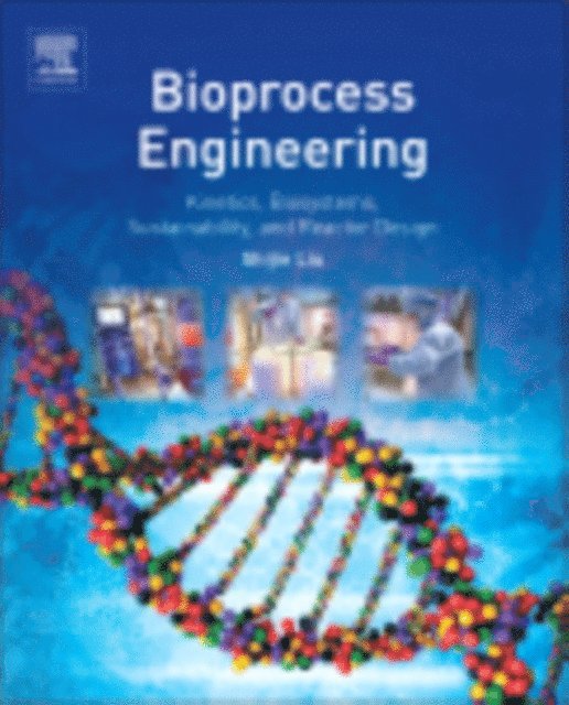Shijie Liu - Bioprocess Engineering, E-bok. Tillgänglighet: Lägg i varukorg
