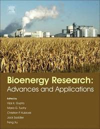 Bioenergy Research: Advances and Applications