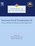 Functional Neural Transplantation III