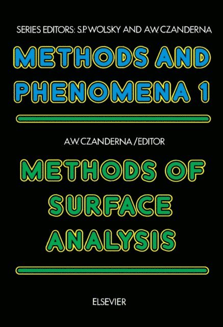 A.W. Czanderna - Methods of Surface Analysis, E-bok
