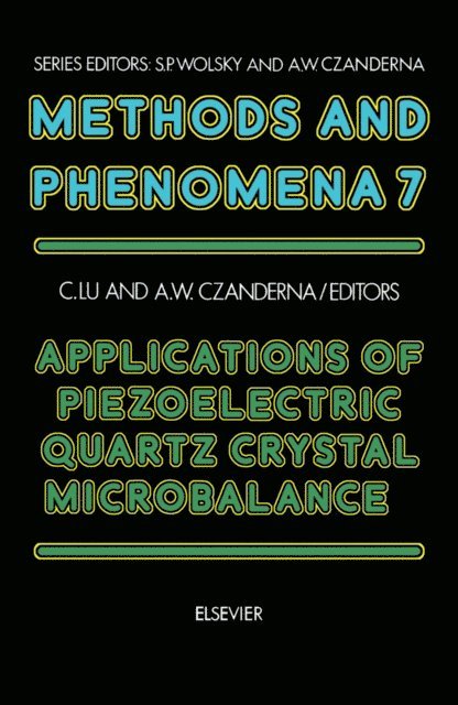 A.W. Czanderna, C. Lu - Applications of Piezoelectric Quartz Crystal Microbalances, E-bok