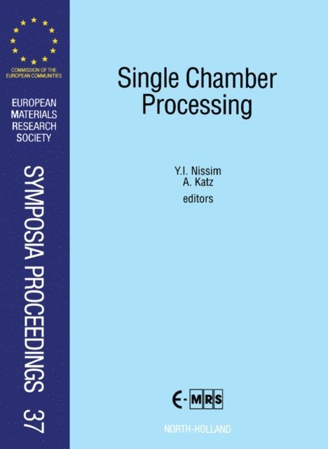 A. Katz, Y.I. Nissim - Single Chamber Processing, E-bok
