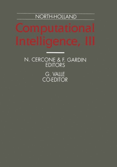 N. Cercone, F. Gardin, G. Valle - Computational Intelligence, III, E-bok