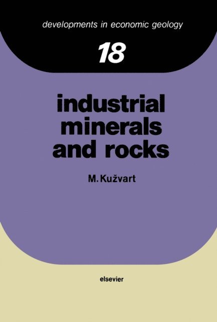 M. Kucera - Industrial Minerals and Rocks, E-bok