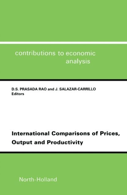 D.S. Prasada Rao, J. Salazar-Carrillo - International Comparisons of Prices, Output and Productivity, E-bok