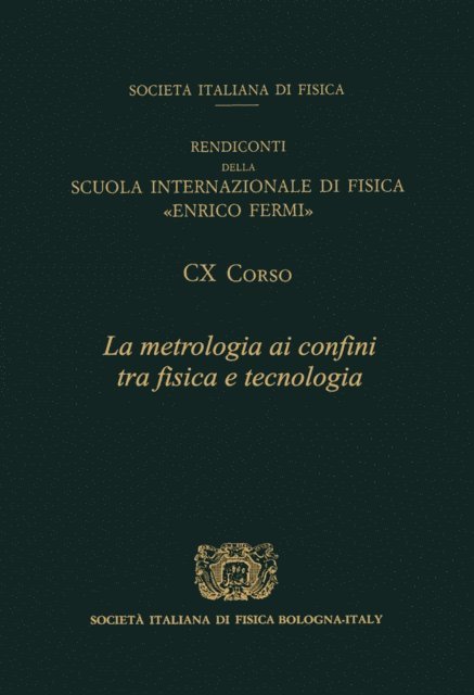 T.J. Quinn, L. Crovini - Metrology at the Frontiers of Physics and Technology, E-bok. Tillgänglighet: Lägg i varukorg