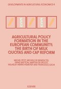 Agricultural Policy Formation in the European Community