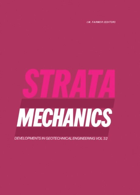 I.W. Farmer - Strata Mechanics, E-bok