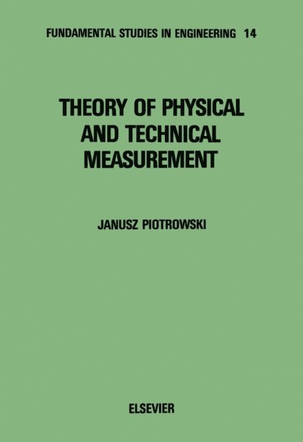 J. Piotrowski - Theory of Physical and Technical Measurement, E-bok