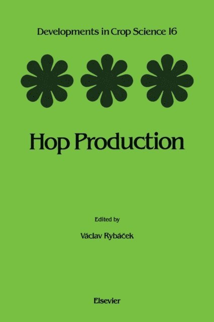 V. Rybacek - Hop Production, E-bok