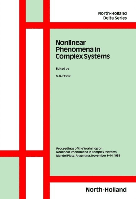 A.N. Proto - Nonlinear Phenomena in Complex Systems, E-bok
