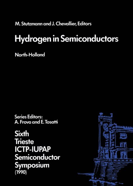 J. Chevallier, M. Stutzmann - Hydrogen in Semiconductors, E-bok