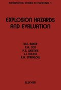 Explosion Hazards and Evaluation