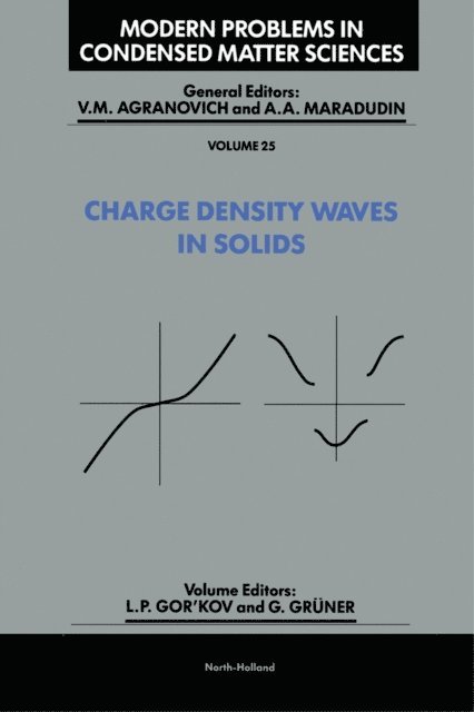 G. Gruner, L.P. Gor'kov - Charge Density Waves in Solids, E-bok