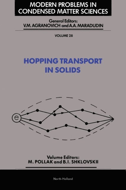 B. Shklovskii, M. Pollak - Hopping Transport in Solids, E-bok