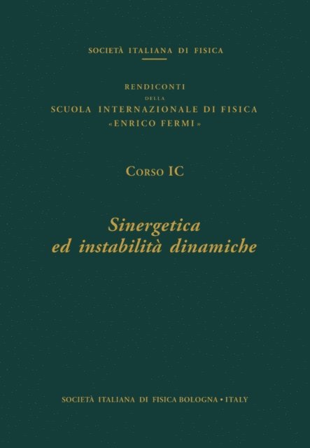 H. Haken, L. Lugiato, G. Caglioti - Synergetics and Dynamic Instabilities, E-bok