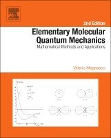 Valerio Magnasco - Elementary Molecular Quantum Mechanics, Inbunden. Tillgänglighet: Lägg i varukorg