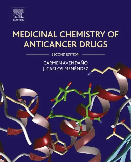 Carmen Avendano, J. Carlos Menendez - Medicinal Chemistry of Anticancer Drugs, Häftad. Tillgänglighet: Lägg i varukorg