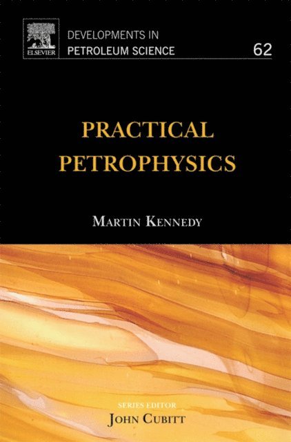Martin Kennedy - Practical Petrophysics, E-bok