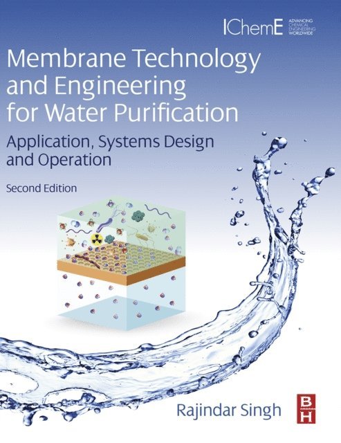 Rajindar Singh - Membrane Technology and Engineering for Water Purification, E-bok