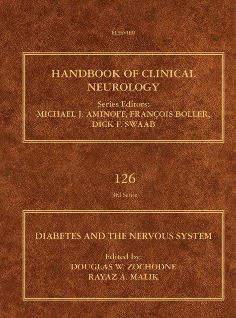 Rayaz A. Malik, Douglas W Zochodne - Diabetes and the Nervous System, E-bok