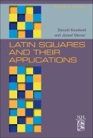 A. Donald Keedwell, J�zsef D�nes - Latin Squares and their Applications, Inbunden