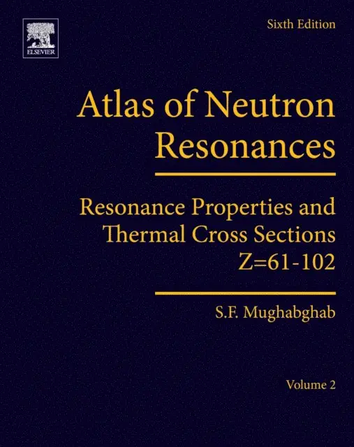 Said F. Mughabghab - Atlas of Neutron Resonances, E-bok. Tillgänglighet: Lägg i varukorg