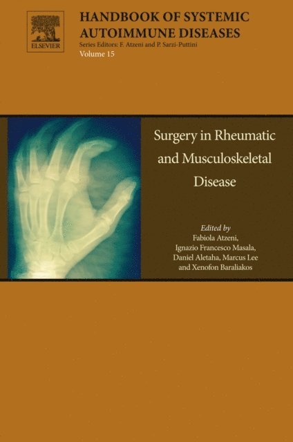 Xenofon Baraliakos, Marcus Lee, Daniel Aletaha, Ignacio Francesco Masala, Fabiola Atzeni - Surgery in Rheumatic and Musculoskeletal Disease, E-bok