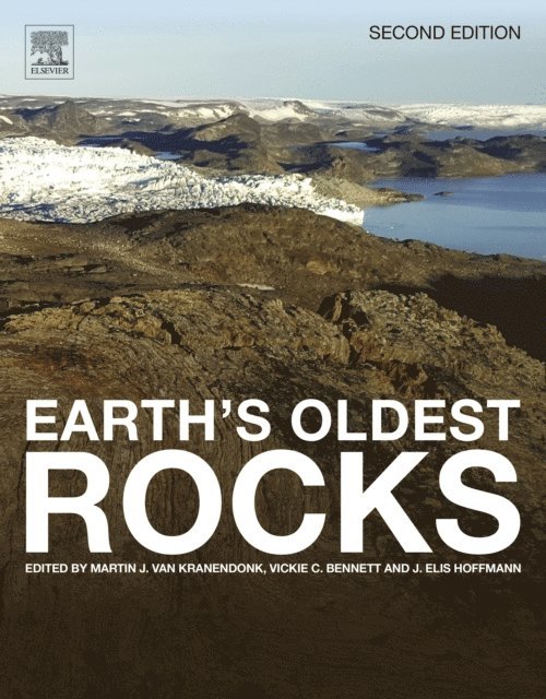 Elis Hoffmann, Vickie Bennett, Martin J. Van Kranendonk - Earth's Oldest Rocks, E-bok. Tillgänglighet: Lägg i varukorg