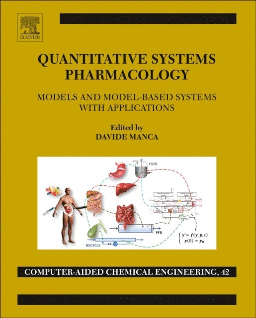 Davide Manca - Quantitative Systems Pharmacology, E-bok