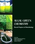 Algal Green Chemistry