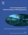 Current Developments in Biotechnology and Bioengineering