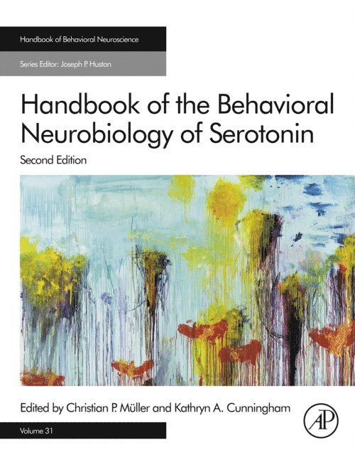 Handbook of the Behavioral Neurobiology of Serotonin, E-bok