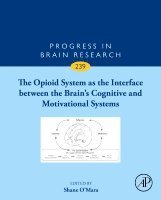 The Opioid System as the Interface between the Brain's Cognitive and Motivational Systems
