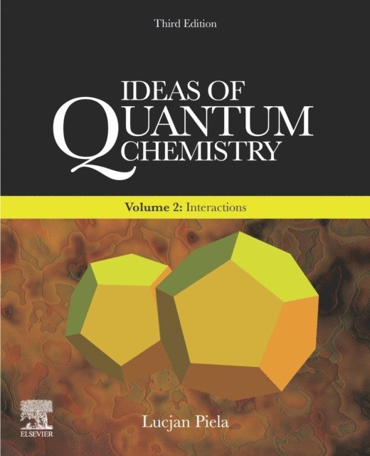 Lucjan Piela - Ideas of Quantum Chemistry, E-bok. Tillgänglighet: Lägg i varukorg