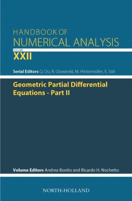 Ricardo Horacio Nochetto, Andrea Bonito - Geometric Partial Differential Equations - Part 2, E-bok