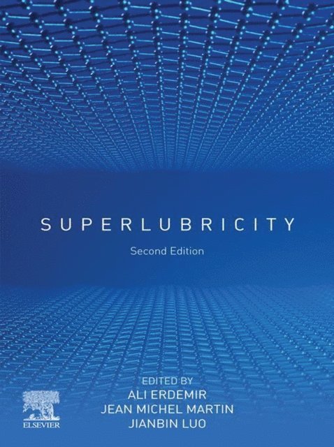 Jianbin Luo, Jean-Michel Martin, Ali Erdemir - Superlubricity, E-bok